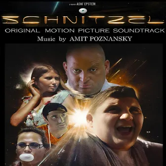 Schnitzel (Original Motion Picture Soundtrack) by Amit Poznansky