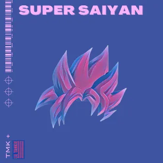 Super Saiyan by Lil Tankie