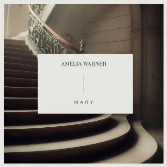 Mary by Amelia Warner