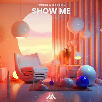 Show Me by Kaydell