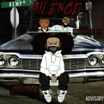 Silence by Coolface Hippie Gang