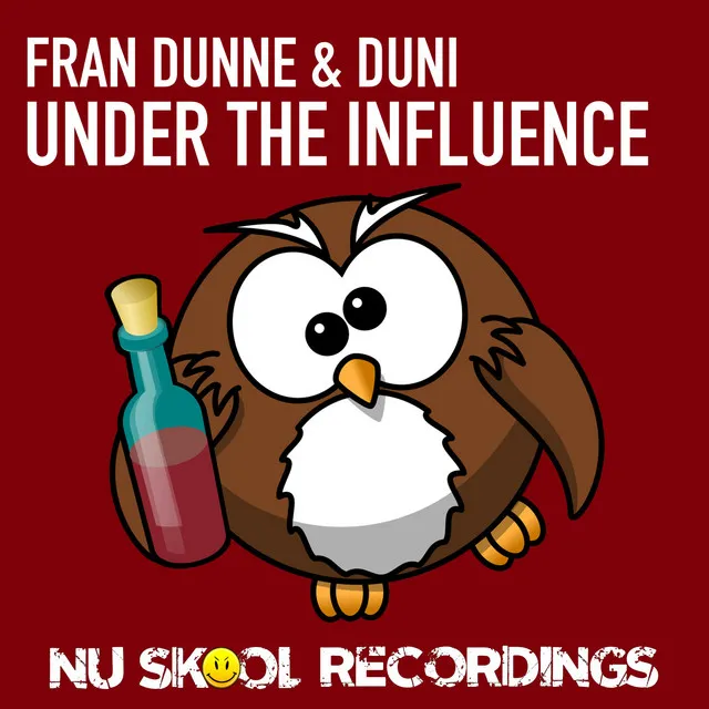 Under the Influence - Original Mix