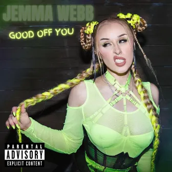 Good Off You by Jemma Webb