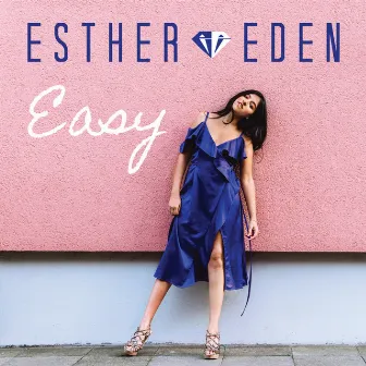 Easy by Esther Eden