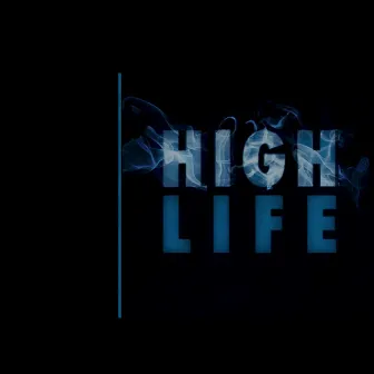 High Life - Single by Silex