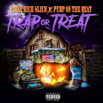 Trap or Treat by Trap Rich Slick