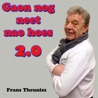 Gaon Nog Neet Nao Hoes by Frans Theunisz