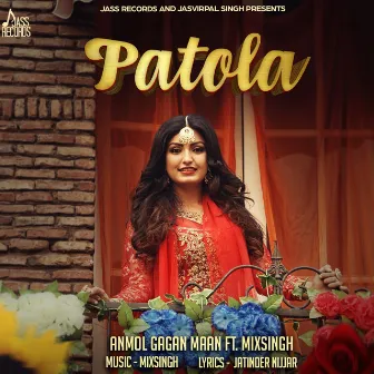 Patola by Anmol Gagan Maan