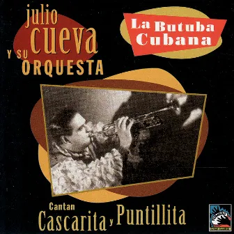 La Butuba Cubana by Julio Cueva y su Orquesta