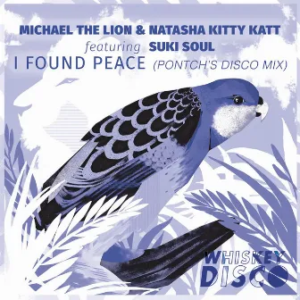 I Found Peace (Pontch's Disco Mix) by Michael The Lion