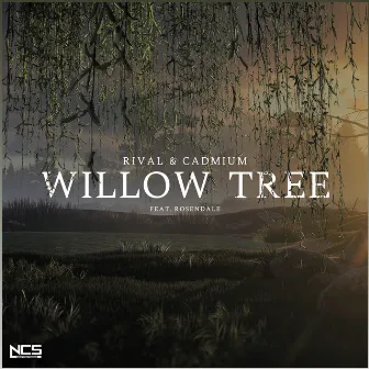 Willow Tree by Rival