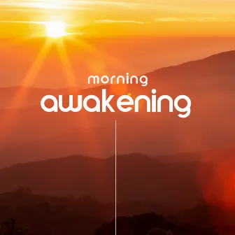 Morning Awakening: Soft Melodies To Wake Up The Right Way (With Violins, Cello, Piano, Drums, White Noise…) by Serene Piano