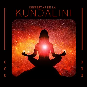 Despertar de la Kundalini: Música Relajante para Kundalini Yoga, Descubre Tu Verdadero Ser by Relajación Yoga