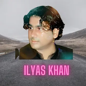 Tang TaKor Sandarez makham Nihar Ali Ilyas Khan by Ilyas Khan