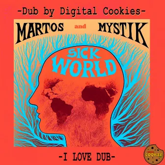 I Love Dub by Martos and Mystik