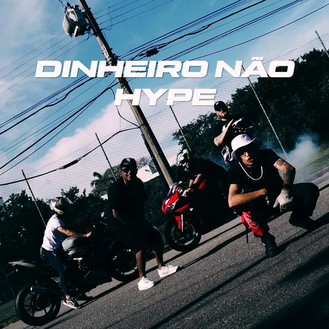 Dinheiro não hype