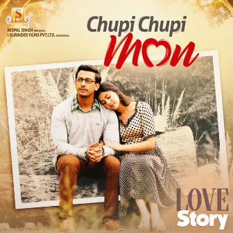 Chupi chupi mon (From 