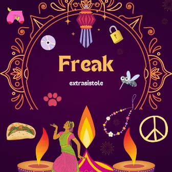 Freak by extrasistole