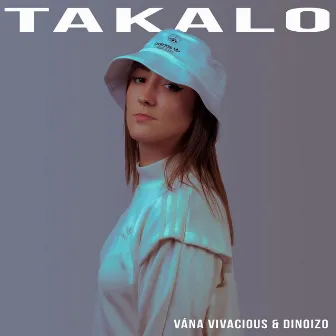 Takalo by Vána Vivacious