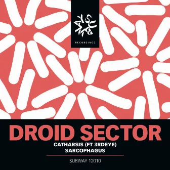 Catharsis / Sarcophagus by Droid Sector