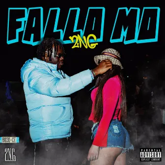 Fallo Mo by 2NG