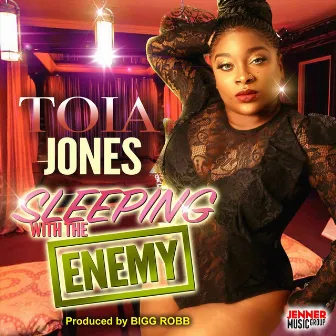 Sleeping with the Enemy by Toia Jones