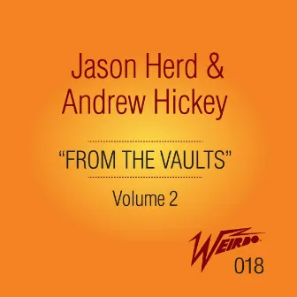 From the Vaults, Vol. 2 by Jason Herd