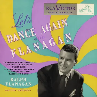 Let's Dance Again With Flanagan by Ralph Flanagan & His Orchestra