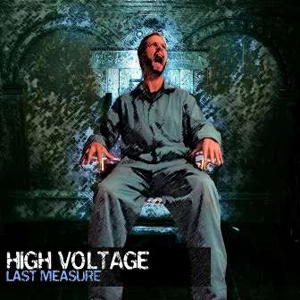 High Voltage by Last Measure