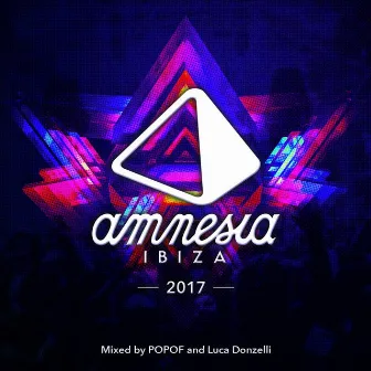 Amnesia Ibiza 2017 by Popof