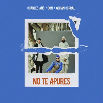 No Te Apures by Charles Ans