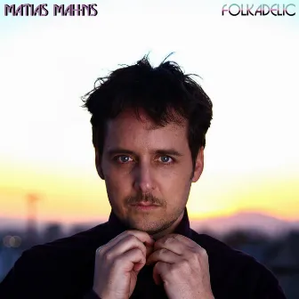 Folkadelic by Matias Mahns