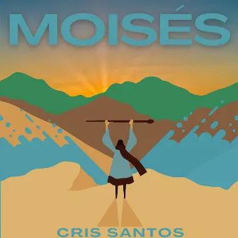 Moisés by Cris Santos