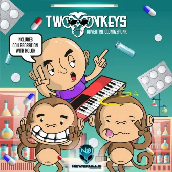 Raveotril Clonazepunk by Two Monkeys