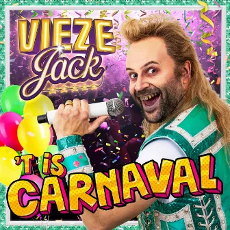 't Is Carnaval by Vieze Jack