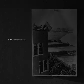 Dropped Pianos by Tim Hecker