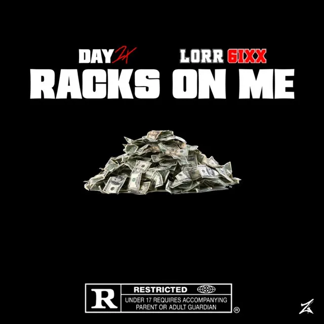 Racks On Me