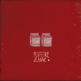 Peutetre Jeanne by Peut-être Jeanne