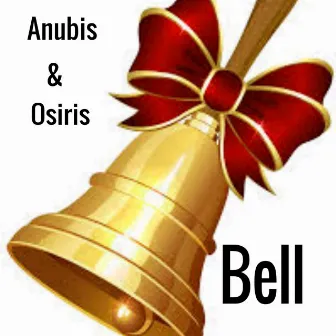 Bell by Anubis