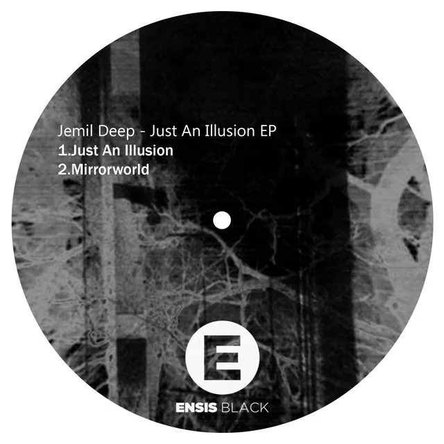 Just An Illusion - Original Mix