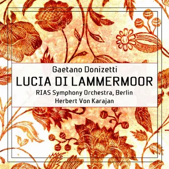 Lucia Di Lammermoor by Nicola Zaccaria