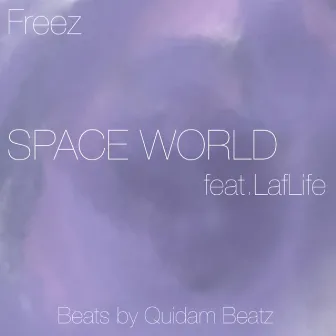 SPACE WORLD by Quidam Beatz