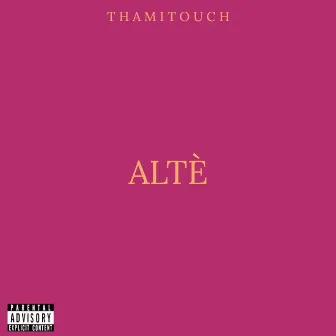 Alte by Thami Touch