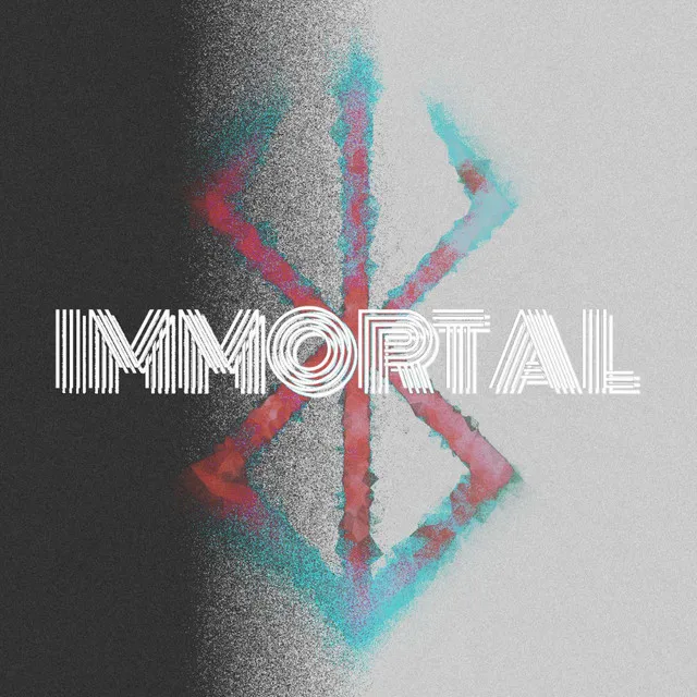 Immortal