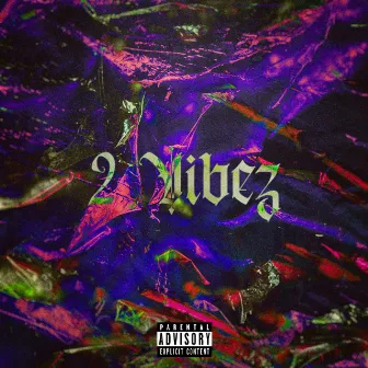 2 Vibez by Almighty JD