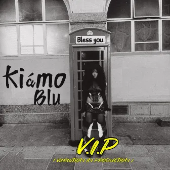 Bless You (V.I.P) by KIAMO BLU