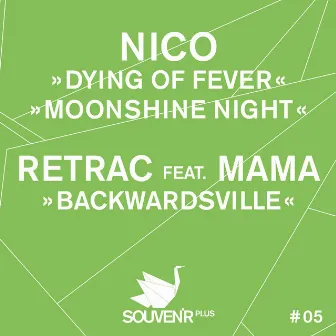 Dying Of Fever / Backwardsville by Nico