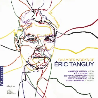 Éric Tanguy: Chamber Works by Éric Tanguy