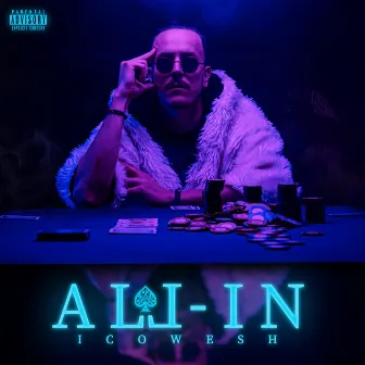 All In by Icowesh