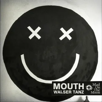 Walser Tanz by Mouth